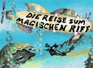 Die Reise zum magischen Riff - Freilichtbühne Lilienthal