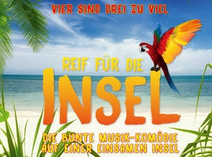 Reif für die Insel Reif für die Insel