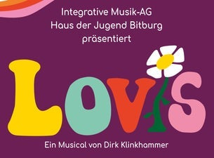 Lovis-Ein Musical der Integrativen Musik-AG Haus der Jugend Lovis-Ein Musical der Integrativen Musik-AG Haus der Jugend