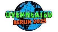 OVERHEATED - Berlin
