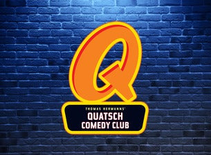 QUATSCH COMEDY CLUB DÜSSELDORF QUATSCH COMEDY CLUB DÜSSELDORF