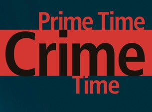 Prime Time - Crime Time