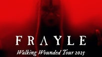 FRAYLE - Walking Wounded Tour 2025