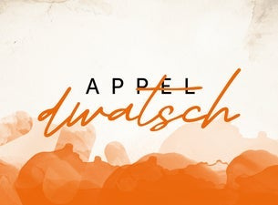 Appeldwatsch (Premiere)