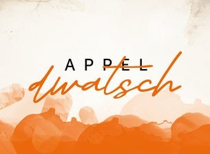 Appeldwatsch (Premiere) Appeldwatsch (Premiere)