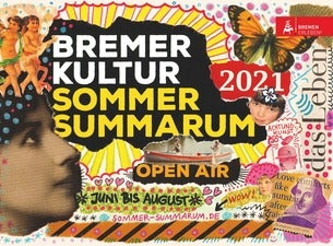 Bremer Kultur Sommer Summarum Bremer Kultur Sommer Summarum