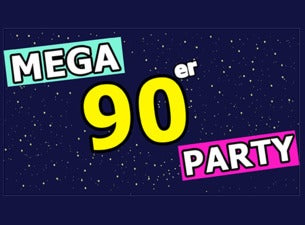 MEGA 90er Party!