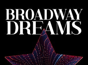 Musical-Gala: Broadway Dreams Musical-Gala: Broadway Dreams