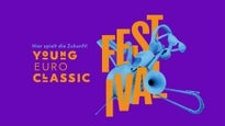 Young Euro Classic 2025 | Future Now - 5 Konzerte