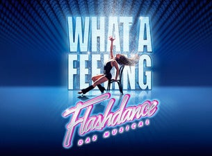 Flashdance - Das Musical - 15.03.2020 - abgesagt Flashdance - Das Musical - 15.03.2020 - abgesagt